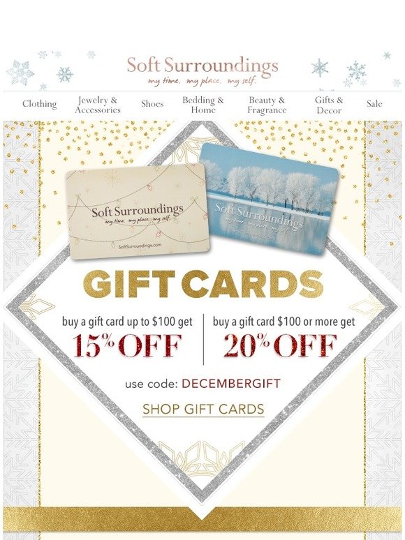 Soft Surroundings Last minute giftgiver? Up to 20 off gift cards + Stock Up & Save for YOU