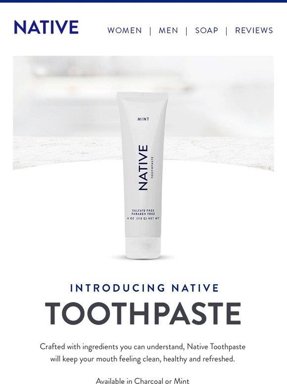 Native Deodorant Introducing Native Toothpaste! Milled
