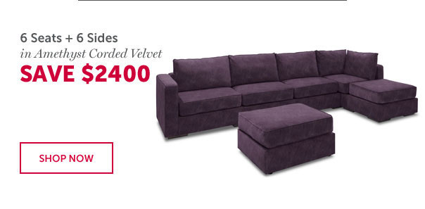 6 Seats + 6 Sides in Amethyst Corded Velvet | SAVE $2400 | SHOP NOW >>