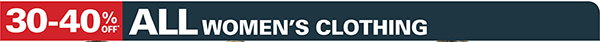 30-40% off Women's Clothing