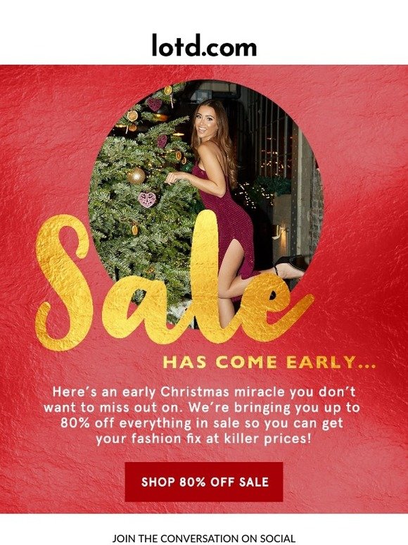 Sale Has Come Early!