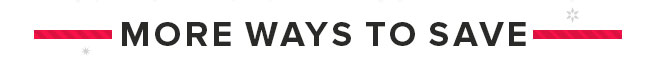 More Ways To Save