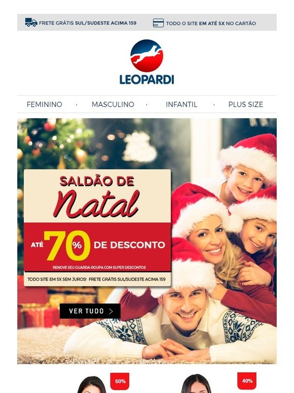 S A L D A O  D E  N A T A L ☛ Até 70% O F F! Corre!