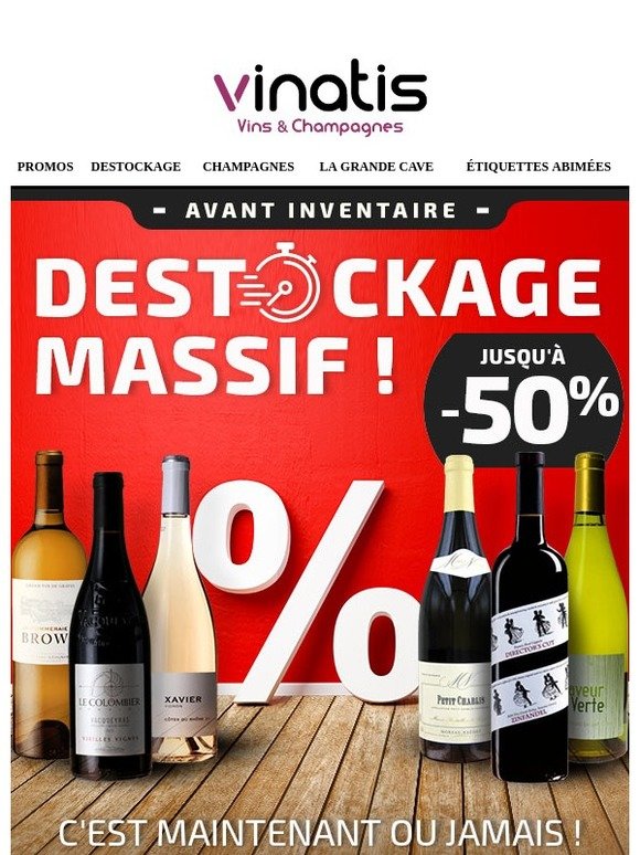 DESTOCKAGE MASSIF avant inventaire ! Jusqu'à -50% !