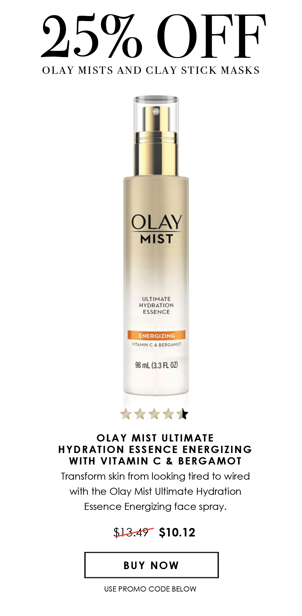 25% Off Olay mists and stick masks