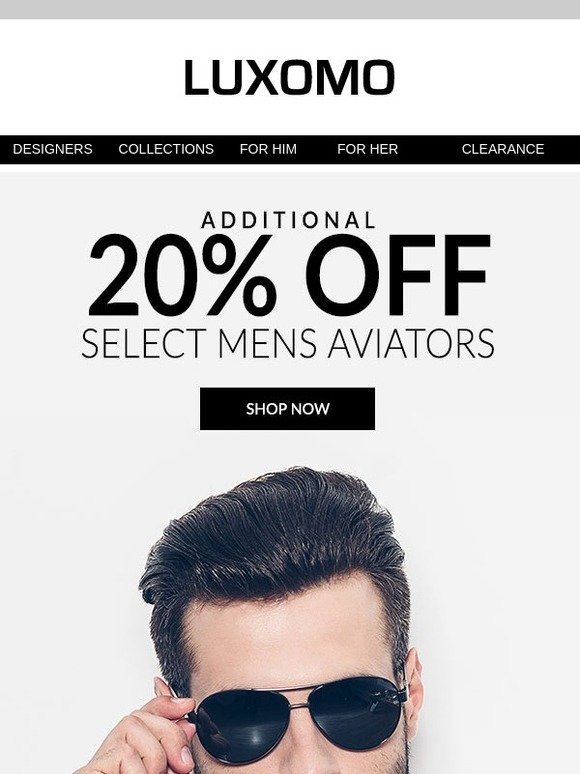 Calvin Klein, Gucci, Mont Blanc & More! Additional 20% Off Select Aviator Styles!
