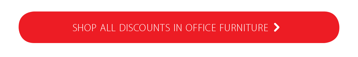 Shop all discounts on Office Furniture