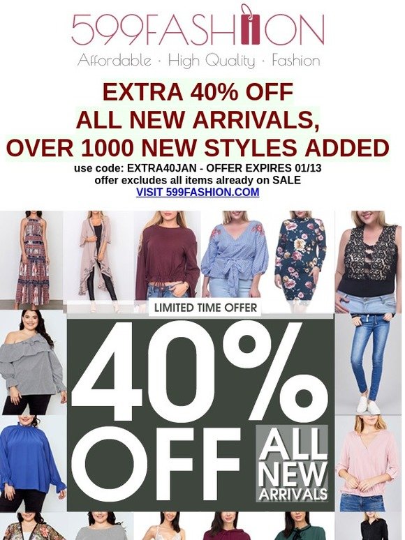 1000's of New Styles + 40% OFF New Year Special Sale!