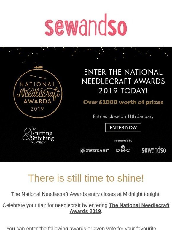 National Needlecraft Awards: entries close at midnight tonight!