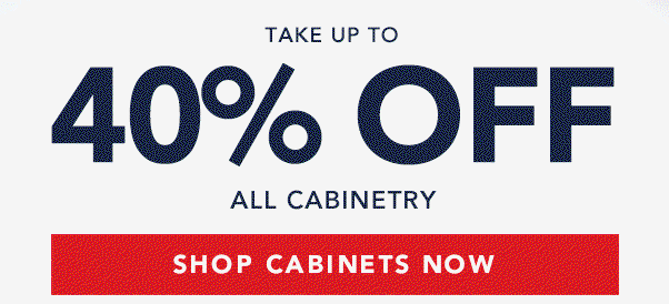 40% Off All Cabinetry