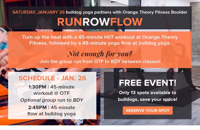 bulldog yoga partners with Orange Theory Fitness Saturday January 26