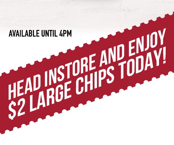 $2 Chips Deal