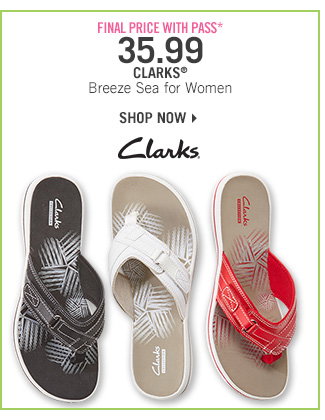 Shop 35.99 Clarks Breeze Sea - Final Price With Pass*