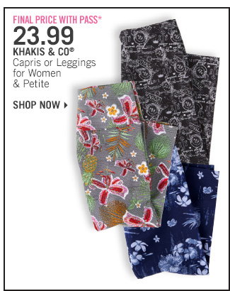 Shop 23.99 Khakis & Co Capris or Leggings - Final Price With Pass*