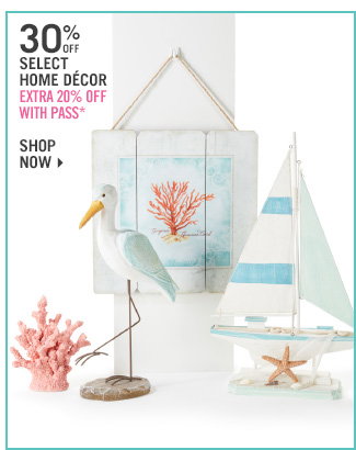 Shop 30% Off Select Home Decor - Extra 20% Off With Pass*