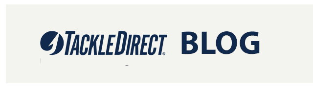TackleDirect Blog
