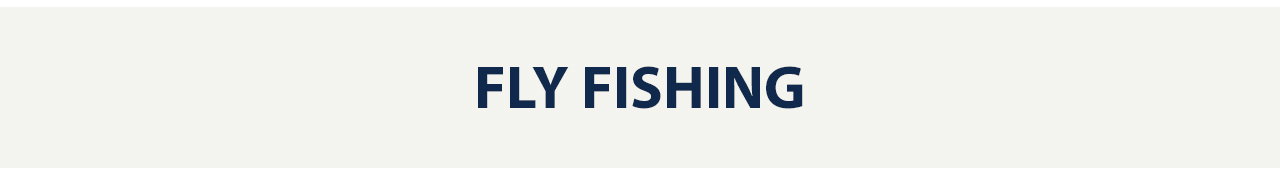 Fly Fishing Gear