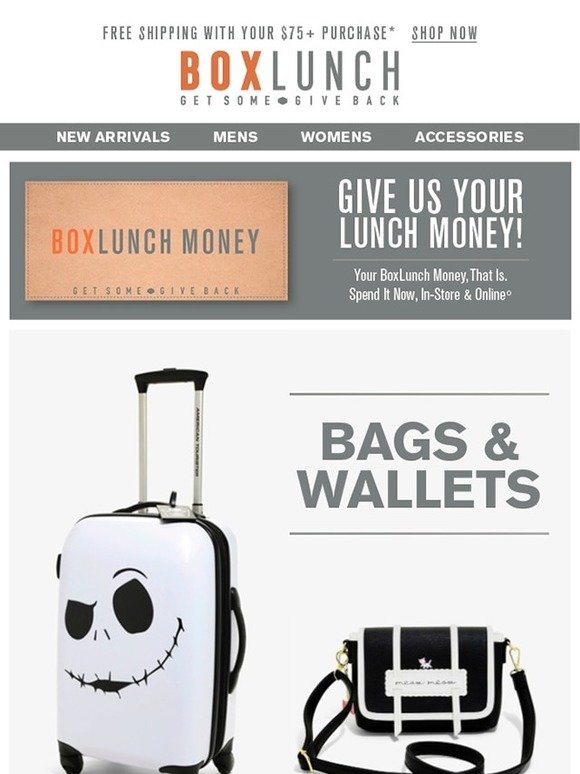 BoxLunch Hurry up and bag something with your BoxLunch Money! Milled