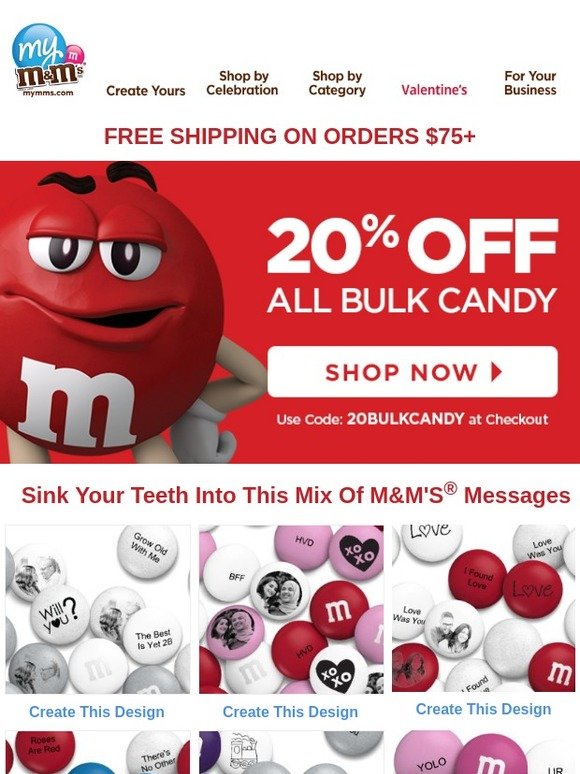My M&M's Big Bulk Savings 20 Off Personalized M&M'S Bulk Candy