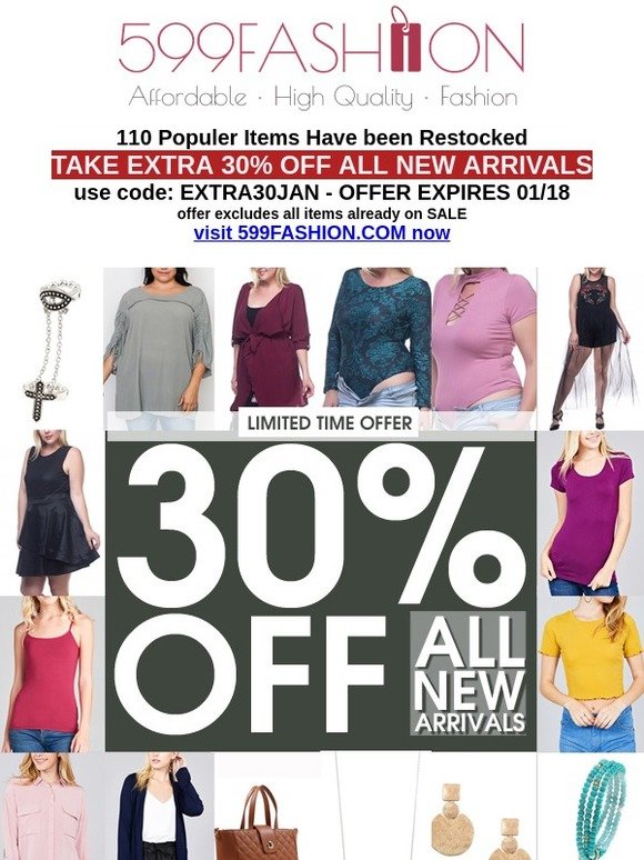 110 Popular Restocked Items + 30% OFF all New Arrivals!
