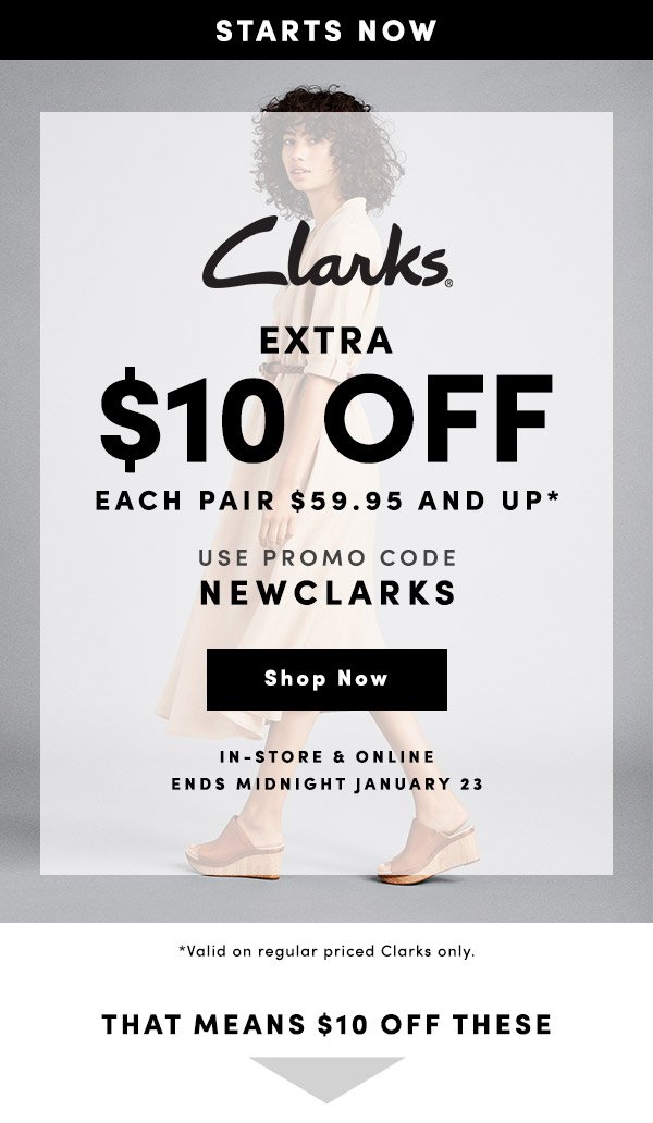 $10 off CLARKS! (limited time 