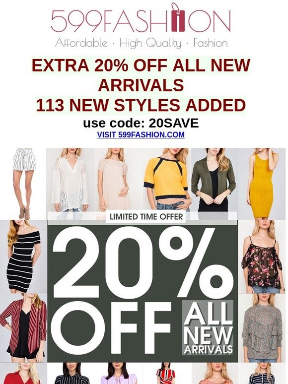 113 New Styles Just Added + 20% OFF Sale!