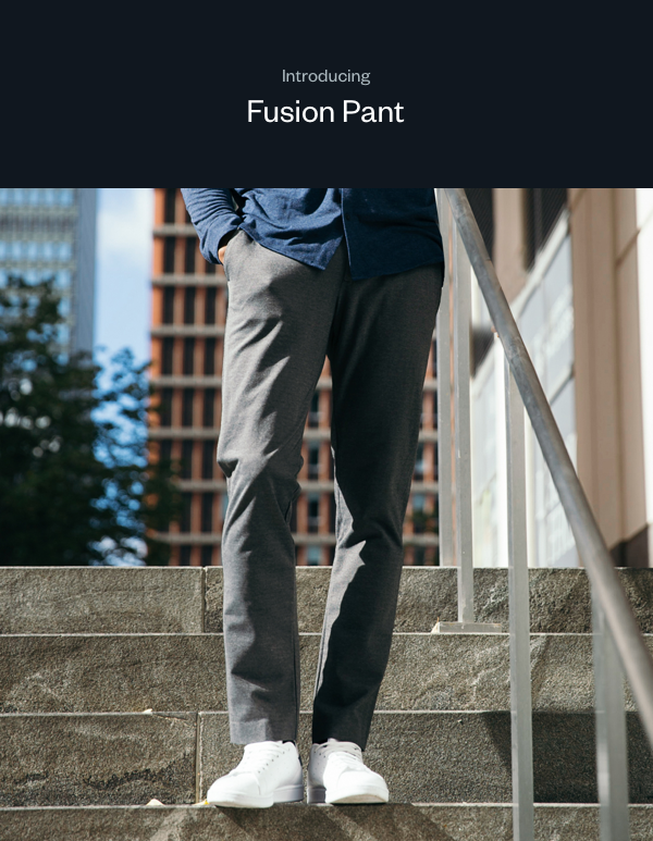 Ministry of Supply: Just Launched: The All-New Fusion Pant | Milled