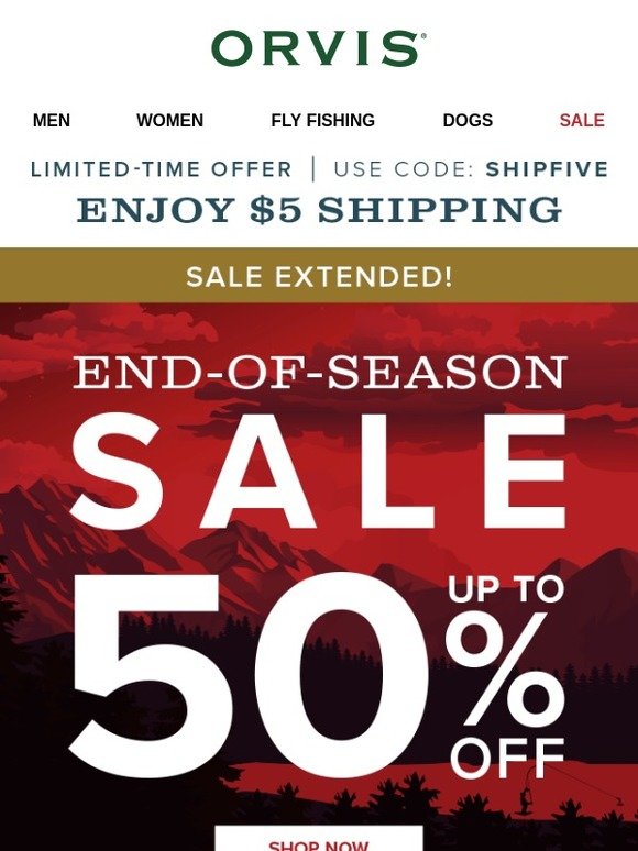 Orvis Sale extended! Save up to 50 for one more day. Plus, 5