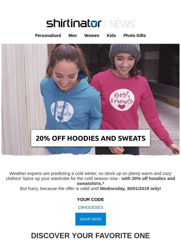 20% off cozy hoodies