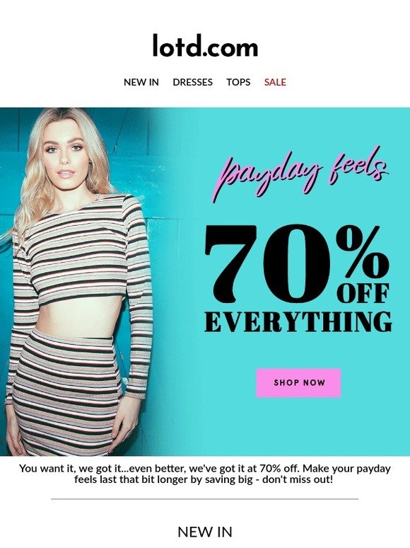 Don't Miss It: 70% Off EVERYTHING