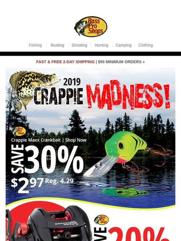 Bass Pro Shops: Net big savings during our Crappie Madness Sale at Bass ...