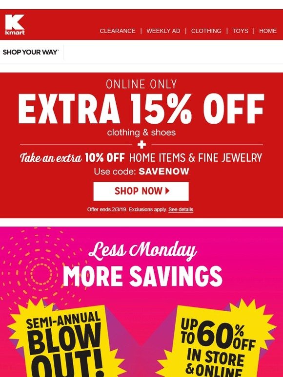 kmart: 🎊 UP TO 60% OFF: CONFIRMED! 🎉 Valued Customer, Kmart's Semi ...