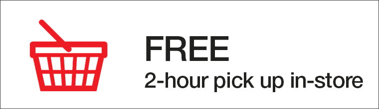 FREE 2-hour pick up in-store
