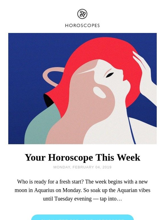 Refinery29 Your horoscope for the week—Tuesday brings a lot of