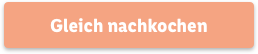 Gkeich nachkochen