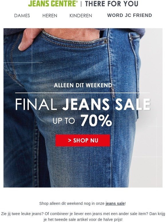 houd er rekening mee dat geest koppeling Jeans Centre NL: Alleen dit weekend nog! | Jeans sale up to 70%👖 | Milled