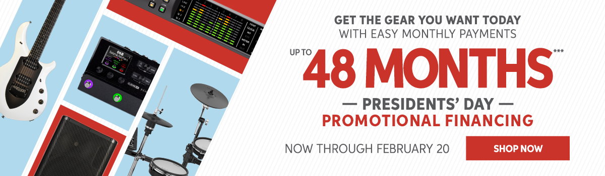 Now through February 20 — Presidents' Day Promotional Financing!
