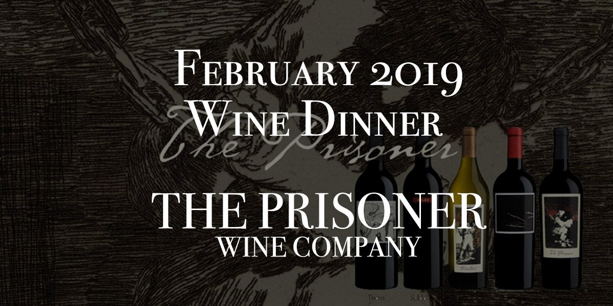 The Prisoner Wine Dinner