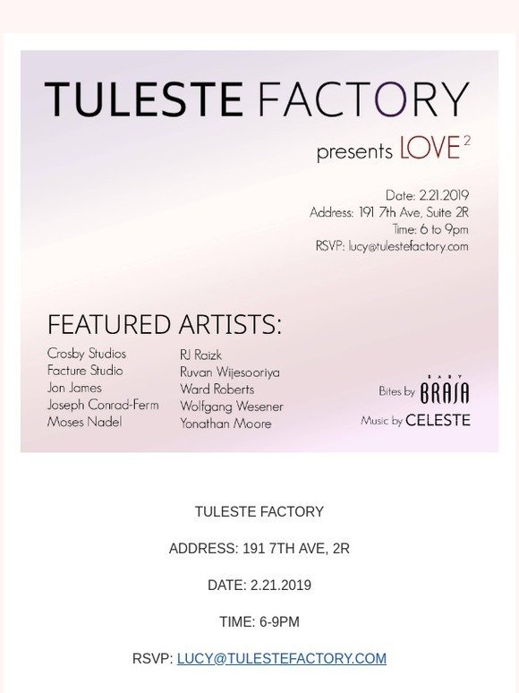 REMINDER: TULESTE FACTORY GALLERY OPENING THIS THURSDAY