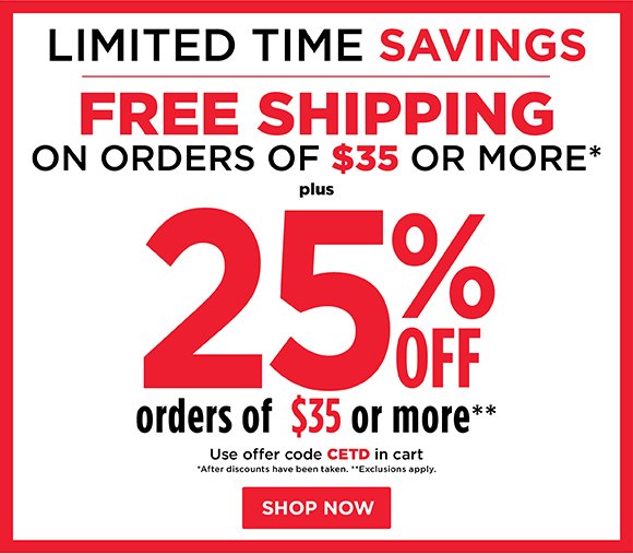 Extra 25% Off Plus Hot Buys, Weekly Specials & Free Shipping $35+