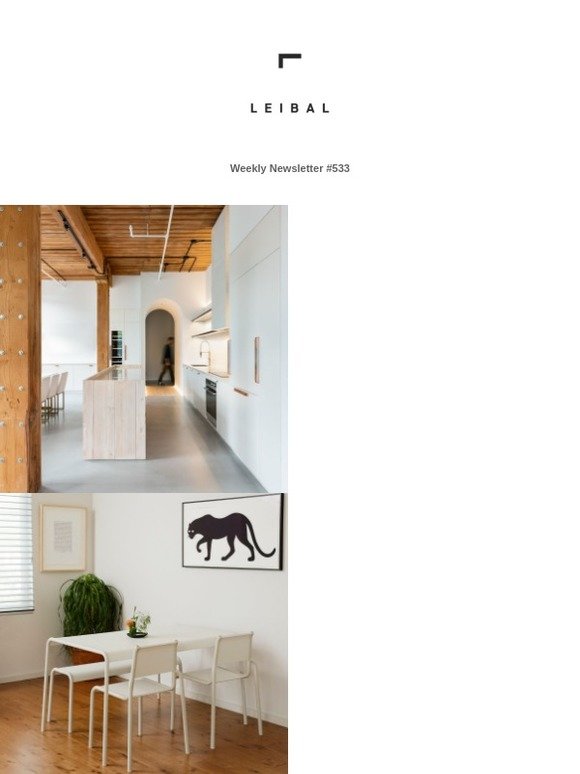 Leibal Weekly Newsletter - #533