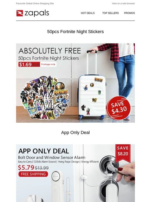 $10 Selection | $1.69 - 50pcs Fortnite Night Stickers; $5.79 - Door and Window Sensor Alarm; $9.99 - 3300LM 6 Modes LED Headlamp