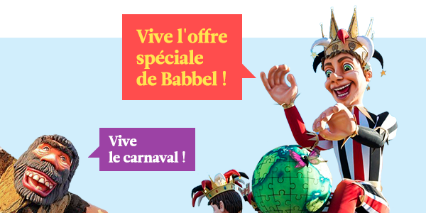 6 mois offerts… Vive le carnaval !
