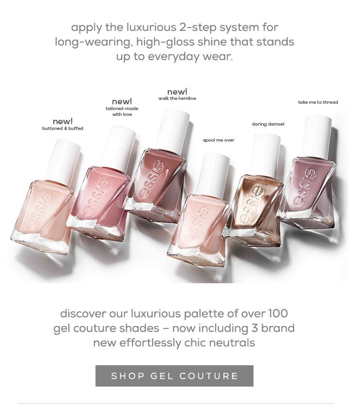 Essie: introducing essie gel couture buttoned & buffed nudes | Milled