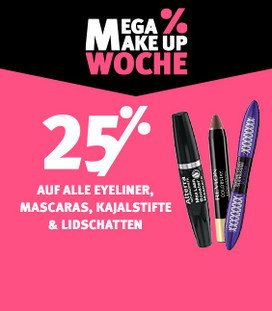 25% Rabatt auf alle Eyeliner, Mascaras, Kajalstifte & Lidschatten