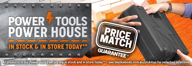 POWER TOOLS POWER HOUSE IN STOCK AND IN STORE TODAY!
