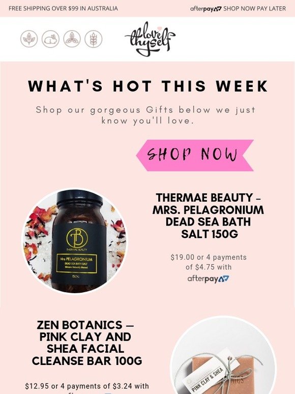 Love Thyself Australia - What's Hot this Week?