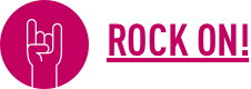 rock on