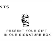 Present your gift in our signature box Present your gift in our signature box