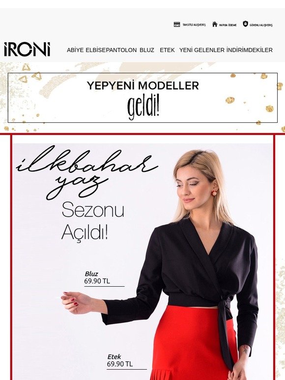 Yeni Sezon Modelleri Geldi!